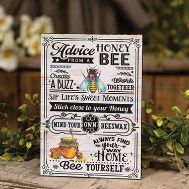 Advice From a Honey Bee Easel Sign - The Fox Decor